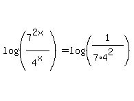 log%28%287%5E%282x%29%2F4%5Ex%29%29=log%28%281%2F%287%2A4%5E2%29%29%29