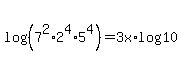 log%28%287%5E2%2A2%5E4%2A5%5E4%29%29=3x%2Alog%2810%29