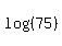 log%28%2875%29%29
