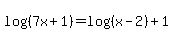 log%28%287x%2B1%29%29=log%28%28x-2%29%29%2B1