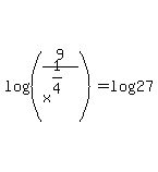log%28%289%2Fx%5E%281%2F4%29%29%29=log%2827%29