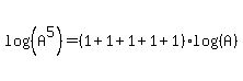 log%28%28A%5E5%29%29=%281%2B1%2B1%2B1%2B1%29%2Alog%28%28A%29%29