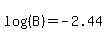 log%28%28B%29%29=-2.44