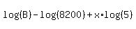 log%28%28B%29%29-log%28%288200%29%29%2Bx%2Alog%28%285%29%29