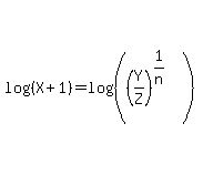 log%28%28X%2B1%29%29=log%28%28%28Y%2FZ%29%5E%281%2Fn%29%29%29