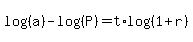 log%28%28a%29%29-log%28%28P%29%29=t%2Alog%28%281%2Br%29%29