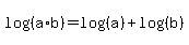 log%28%28a%2Ab%29%29+=+log%28%28a%29%29%2Blog%28%28b%29%29