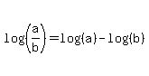 log%28%28a%2Fb%29%29+=+log%28%28a%29%29-log%28%28b%29%29