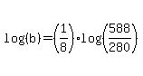 log%28%28b%29%29=%281%2F8%29log%28%28588%2F280%29%29