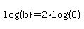 log%28%28b%29%29=2%2Alog%28%286%29%29