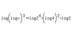 log%28%28log%28x%29%29%5E3%29+=+log%282%5E4%2A%28log%284%29%29%5E2%2Alog%282%29%29