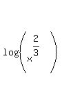 log%28%28matrix%282%2C1%2C%22%22%2Cx%5E%282%2F3%29%29%29%29
