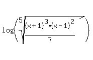 log%28%28root%285%2C+%28x%2B1%29%5E3%28x-1%29%5E2%2F7%29%29%29%29