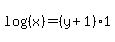 log%28%28x%29%29=%28y%2B1%29%2A1