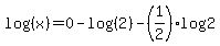 log%28%28x%29%29=0-log%28%282%29%29-%281%2F2%29log%282%29%29