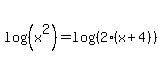 log%28%28x%5E2%29%29+=+log%28%282%2A%28x%2B4%29%29%29