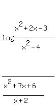 log%28%28x%5E2%2B2x-3%29%2F%28x%5E2-4%29%29%2F%28%28x%5E2%2B7x%2B6%29%2F%28x%2B2%29%29+