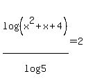 log%28%28x%5E2%2Bx%2B4%29%29%2Flog%285%29=2