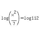 log%28%28x%5E2%2F7%29%29+=+log%28112%29