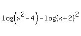 log%28%28x%5E2+-+4%29%29+-+log%28%28x+%2B+2%29%5E2%29
