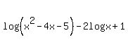 log%28%28x%5E2-4x-5%29%29-2log%28x%2B1%29