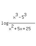 log%28%28x%5E3+-5%5E3%29%2F%28x%5E2+%2B+5x+%2B+25%29%29