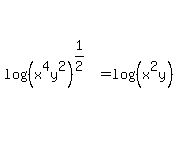 log%28%28x%5E4y%5E2%29%5E%281%2F2%29%29+=+log%28%28x%5E2y%29%29