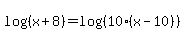 log%28%28x+%2B+8%29%29+=+log%28%2810%28x+-+10%29%29%29