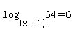 log%28%28x-1%29%2C64%29+=+6