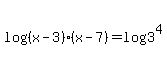 log%28%28x-3%29%28x-7%29%29=+log%283%5E4%29