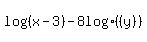 log%28%28x-3%29%29-8+log%28%28y%29%29+