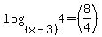 log%28%28x-3%29%2C4%29=%288%2F4%29