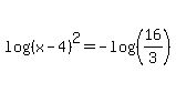 log%28%28x-4%29%5E2%29=-log%28%2816%2F3%29%29