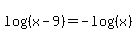 log%28%28x-9%29%29=-log%28%28x%29%29
