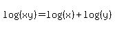 log%28%28xy%29%29=log%28%28x%29%29%2Blog%28%28y%29%29