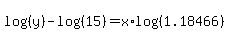 log%28%28y%29%29-log%28%2815%29%29=x%2Alog%28%281.18466%29%29