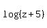 log%28%28z%2B5%29%29