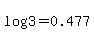 log%28+3%29=0.477