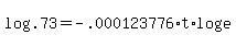 log%28.73%29+=+-.000123776%2At%2Alog%28e%29