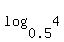 log%280.5%2C4%29