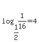 log%281%2F2%2C1%2F16%29+=+4