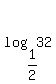log%281%2F2%2C32%29