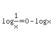 log%281%2Fx%29=0-log+%28x%29