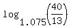 log%281.075%2C%2840%2F13%29%29