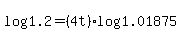 log%281.2%29+=+%284t%29log%281.01875%29