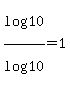log%2810%29%2Flog%2810%29=1