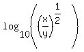 log%2810%2C%28%28x%2Fy%29%5E%281%2F2%29%29%29