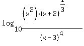 log%2810%2C%28%28x%5E2%29%2A%28x%2B2%29%5E%281%2F3%29%29%2F%28x-3%29%5E4%29