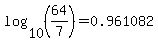 log%2810%2C%2864%2F7%29%29=0.961082