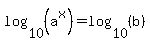 log%2810%2C%28a%5Ex%29%29=log%2810%2C%28b%29%29